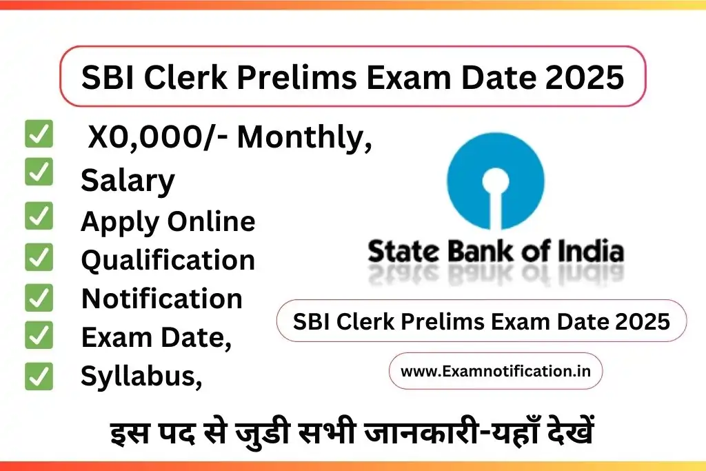 SBI Clerk Prelims Exam Date 2025